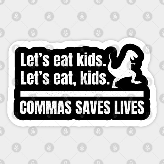 Commas Save Lives Sticker by FullOnNostalgia